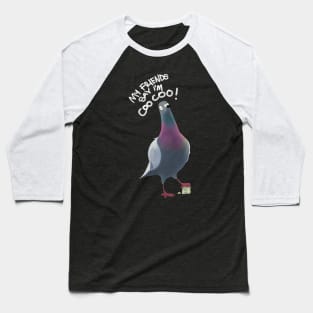 Pigeon Artwork - London, NYC, Flying Rats - Coo Coo Baseball T-Shirt